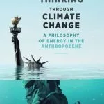 خرید و دانلود نسخه کامل کتاب Thinking Through Climate Change: A Philosophy of Energy in the Anthropocene