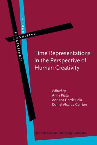 خرید و دانلود نسخه کامل کتاب Time Representations in the Perspective of Human Creativity_68e5a1df67408.jpeg خرید و دانلود نسخه کامل کتاب Time Representations in the Perspective of Human Creativity