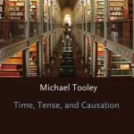 خرید و دانلود نسخه کامل کتاب Time, Tense, and Causation