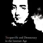 خرید و دانلود نسخه کامل کتاب Tocqueville And Democracy In The Internet Age