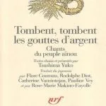 خرید و دانلود نسخه کامل کتاب Tombent, tombent les gouttes d’argent. Chants du peuple aïnou / Цусима Юко. Серебряные капли осени. Песни народа айну