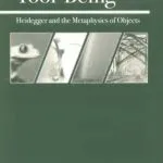 خرید و دانلود نسخه کامل کتاب Tool-Being: Heidegger and the Metaphysics of Objects