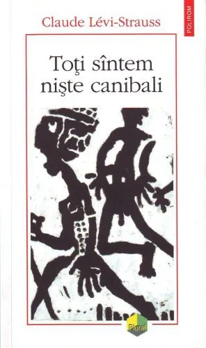 خرید و دانلود نسخه کامل کتاب Toți sîntem niște canibali_68e41cbab366f.jpeg خرید و دانلود نسخه کامل کتاب Toți sîntem niște canibali