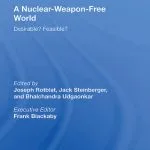 خرید و دانلود نسخه کامل کتاب Towards a Nuclear-Weapon-Free World: Proceedings of the Forty-Fifth Pugwash Conference on Science and World Affairs Hiroshima, Japan 23-29 July, 1995