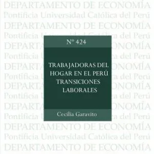 خرید و دانلود نسخه کامل کتاب Trabajadoras del hogar en el Perú y transiciones laborales