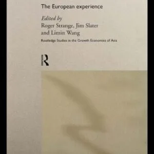 خرید و دانلود نسخه کامل کتاب Trade and Investment in China: The European Experience (Routledge Studies in the Growth Economies of Asia)