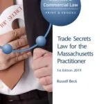 خرید و دانلود نسخه کامل کتاب Trade Secrets Law for the Massachusetts Practitioner