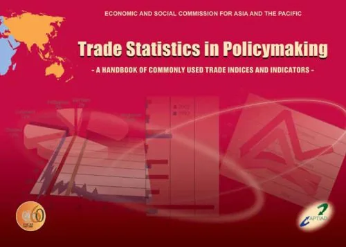 خرید و دانلود نسخه کامل کتاب Trade Statistics in Policymaking: A Handbook of Commonly Used Trade Indices and Indicators (Economic and Social Commission for Asia and the Pacific)_68cbb387c59af.jpeg خرید و دانلود نسخه کامل کتاب Trade Statistics in Policymaking: A Handbook of Commonly Used Trade Indices and Indicators (Economic and Social Commission for Asia and the Pacific)