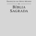 خرید و دانلود نسخه کامل کتاب Tradução do Novo Mundo – BÍBLIA SAGRADA