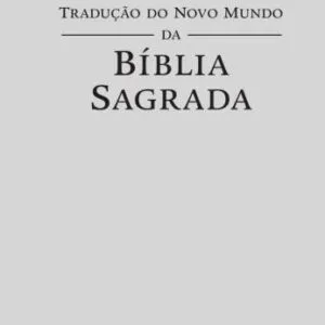 خرید و دانلود نسخه کامل کتاب Tradução do Novo Mundo – BÍBLIA SAGRADA