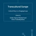 خرید و دانلود نسخه کامل کتاب Transcultural Europe: Cultural Policy in a Changing Europe