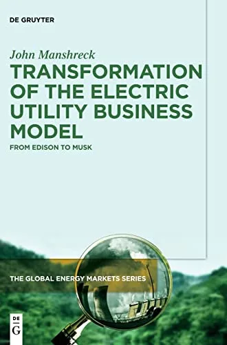 خرید و دانلود نسخه کامل کتاب Transformation of the Electric Utility Business Model: From Edison to Musk_68c81d070c453.jpeg خرید و دانلود نسخه کامل کتاب Transformation of the Electric Utility Business Model: From Edison to Musk