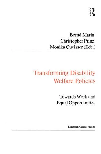 خرید و دانلود نسخه کامل کتاب Transforming Disability Welfare Policies: Towards Work and Equal Opportunities_68e86e9f84678.jpeg خرید و دانلود نسخه کامل کتاب Transforming Disability Welfare Policies: Towards Work and Equal Opportunities