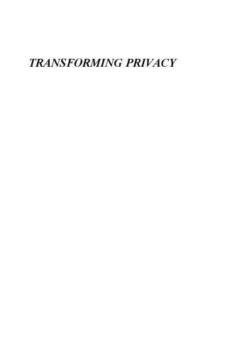 خرید و دانلود نسخه کامل کتاب Transforming Privacy: A Transpersonal Philosophy of Rights_68fcf59de3a8e.jpeg خرید و دانلود نسخه کامل کتاب Transforming Privacy: A Transpersonal Philosophy of Rights