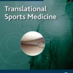خرید و دانلود نسخه کامل کتاب 
Translational Sports Medicine