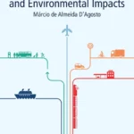 خرید و دانلود نسخه کامل کتاب 
Transportation, Energy Use and Environmental Impacts