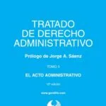 خرید و دانلود نسخه کامل کتاب Tratado de Derecho Administrativo. Tomo 3. El Acto Administrativo