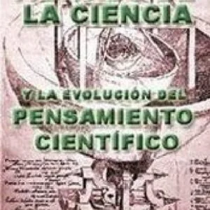 خرید و دانلود نسخه کامل کتاب Tratado de la ciencia y la evolución del conocimiento científico