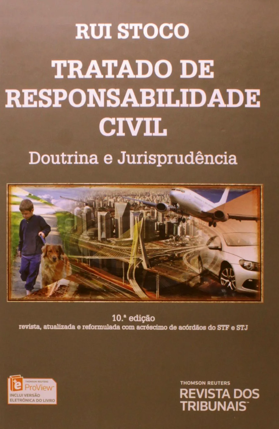 خرید و دانلود نسخه کامل کتاب Tratado de Responsabilidade Civil: Doutrina e Jurisprudência_6918f82b4761d.jpeg خرید و دانلود نسخه کامل کتاب Tratado de Responsabilidade Civil: Doutrina e Jurisprudência