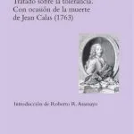 خرید و دانلود نسخه کامل کتاب Tratado sobre la tolerancia. Con ocasión de la muerte de Jean Calas (1763)