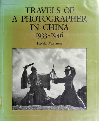 خرید و دانلود نسخه کامل کتاب Travels of a photographer in China, 1933-1946_68e5b6c0265ef.jpeg خرید و دانلود نسخه کامل کتاب Travels of a photographer in China, 1933-1946