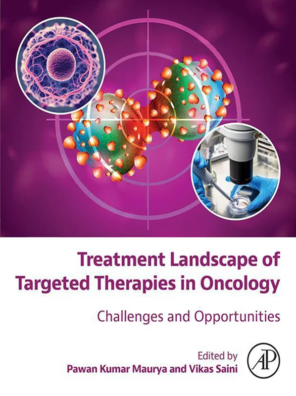 خرید و دانلود نسخه کامل کتاب
Treatment Landscape of Targeted Therapies in Oncology: Challenges and Opportunities_6a5e80b5862d8.webp خرید و دانلود نسخه کامل کتاب
Treatment Landscape of Targeted Therapies in Oncology: Challenges and Opportunities - تصویر 1