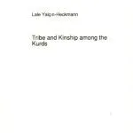 خرید و دانلود نسخه کامل کتاب Tribe and kinship among the Kurds