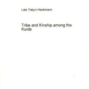 خرید و دانلود نسخه کامل کتاب Tribe and kinship among the Kurds