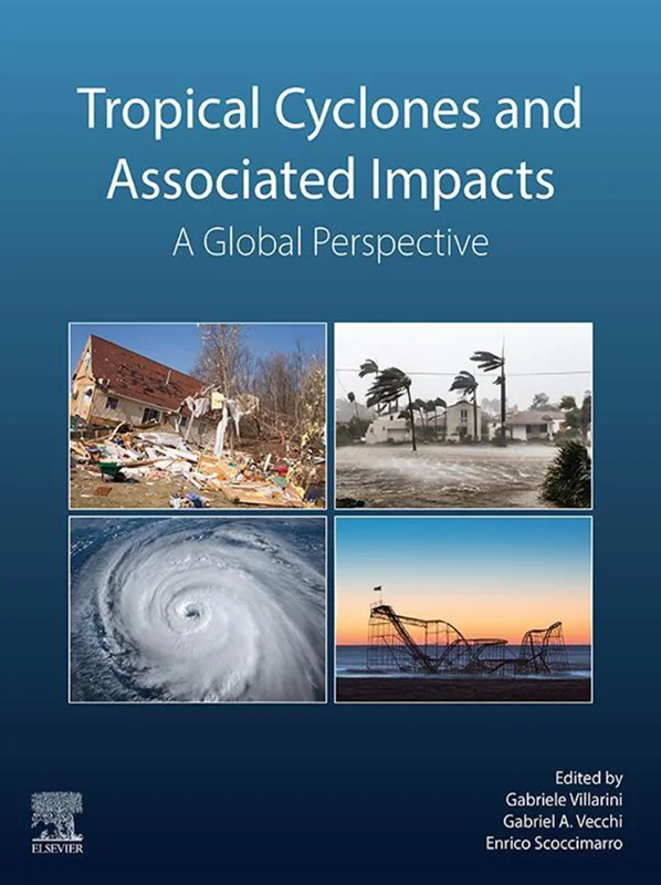 خرید و دانلود نسخه کامل کتاب
Tropical Cyclones and Associated Impacts: A Global Perspective_6a5e711468535.webp خرید و دانلود نسخه کامل کتاب
Tropical Cyclones and Associated Impacts: A Global Perspective - تصویر 1