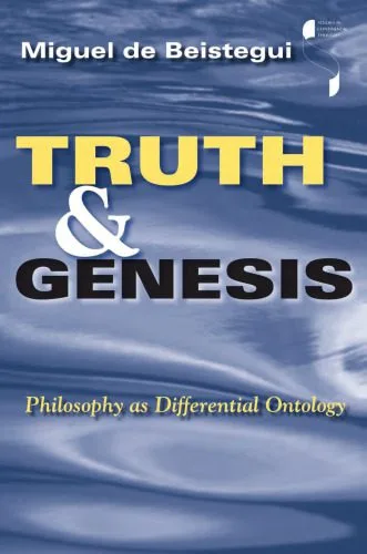خرید و دانلود نسخه کامل کتاب Truth and Genesis: Philosophy as Differential Ontology_68fcd60ef158c.jpeg خرید و دانلود نسخه کامل کتاب Truth and Genesis: Philosophy as Differential Ontology