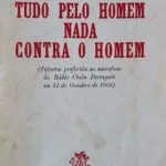 خرید و دانلود نسخه کامل کتاب Tudo pelo Homem, Nada contra o Homem