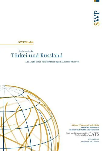 خرید و دانلود نسخه کامل کتاب Türkei und Russland : Die Logik einer konfliktträchtigen Zusammenarbeit_68f69bc6ec07e.jpeg خرید و دانلود نسخه کامل کتاب Türkei und Russland : Die Logik einer konfliktträchtigen Zusammenarbeit