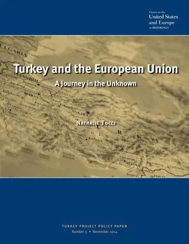 خرید و دانلود نسخه کامل کتاب Turkey and the European Union. A journey into the unknown_68f7cb717ecd4.jpeg خرید و دانلود نسخه کامل کتاب Turkey and the European Union. A journey into the unknown