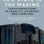 خرید و دانلود نسخه کامل کتاب Turkey’s New State in the Making. Transformations in Legality, Economy and Coercion