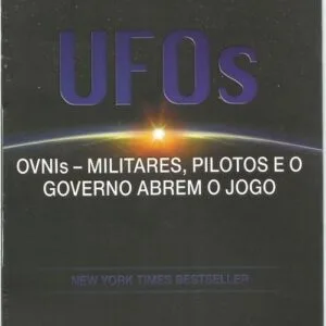خرید و دانلود نسخه کامل کتاب UFOs – OVNIs: militares, pilotos e o governo abrem o jogo
