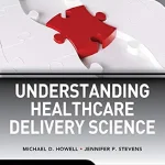 خرید و دانلود نسخه کامل کتاب Understanding Healthcare Delivery Science