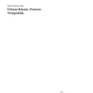 خرید و دانلود نسخه کامل کتاب Urbane Räume. Proteste. Weltpolitik