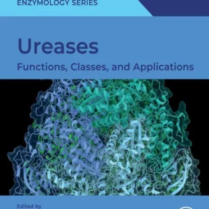 خرید و دانلود نسخه کامل کتاب 
Ureases: Functions, Classes, and Applications (Foundations and Frontiers in Enzymology) سورنا بوک