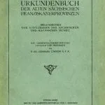 خرید و دانلود نسخه کامل کتاب Urkundenbuch der alten sächsischen Franziskanerprovinzen. Bd. 1. Die Observantenkustodie Livland und Preussen