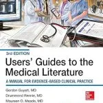 خرید و دانلود نسخه کامل کتاب Users' Guides to the Medical Literature: A Manual for Evidence-Based Clinical Practice, 3E (Users Guides to the Medical Literature)