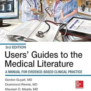 خرید و دانلود نسخه کامل کتاب Users' Guides to the Medical Literature: A Manual for Evidence-Based Clinical Practice, 3E (Users Guides to the Medical Literature)