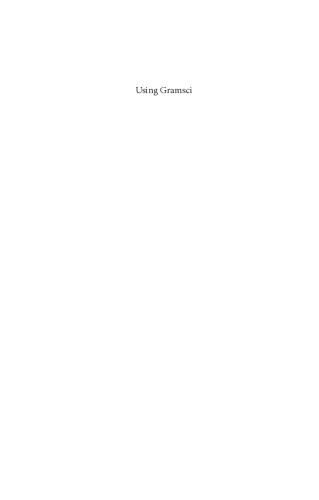 خرید و دانلود نسخه کامل کتاب Using Gramsci. A New Approach_6906c46115f13.jpeg خرید و دانلود نسخه کامل کتاب Using Gramsci. A New Approach