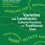 خرید و دانلود نسخه کامل کتاب 
Varieties and Landraces: Cultural Practices and Traditional Uses