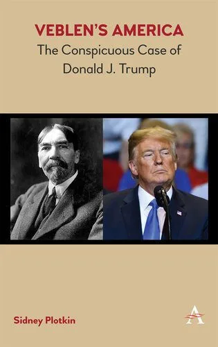 خرید و دانلود نسخه کامل کتاب Veblen’s America: The Conspicuous Case of Donald J. Trump_68e850e38aa2e.jpeg خرید و دانلود نسخه کامل کتاب Veblen’s America: The Conspicuous Case of Donald J. Trump
