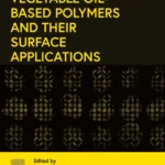 خرید و دانلود نسخه کامل کتاب 
Vegetable Oil-Based Polymers and Their Surface Applications سورنا بوک