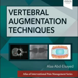خرید و دانلود نسخه کامل کتاب 
Vertebral Augmentation Techniques (Atlas of Interventional Pain Management) سورنا بوک