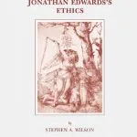 خرید و دانلود نسخه کامل کتاب Virtue Reformed: Rereading Jonathan Edwards’s Ethics