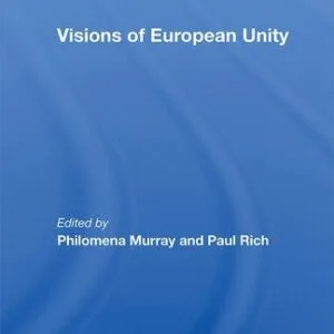 خرید و دانلود نسخه کامل کتاب Visions of European Unity