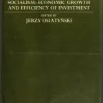 خرید و دانلود نسخه کامل کتاب [Vol. IV: Socialism: Economic Growth and Efficiency of Investment] Collected Works of Michał Kalecki
