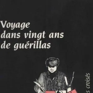 خرید و دانلود نسخه کامل کتاب Voyage dans vingt ans de guérillas